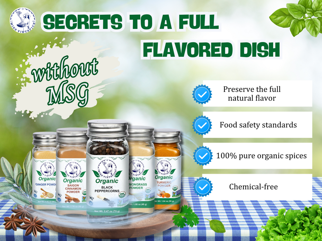 SECRETS TO A FULL-FLAVORED DISH WITHOUT MSG